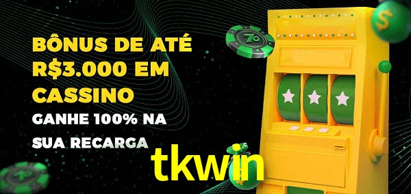 tkwin melhor bônus de depósito